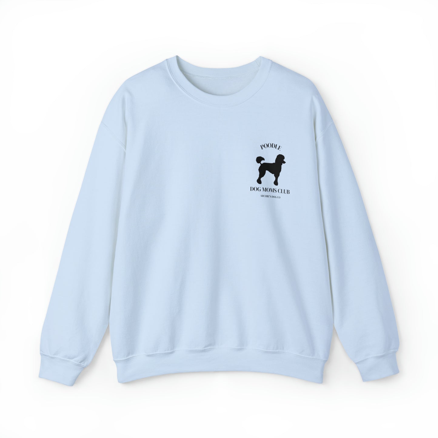 Poodle Dog Mom Sweatshirt