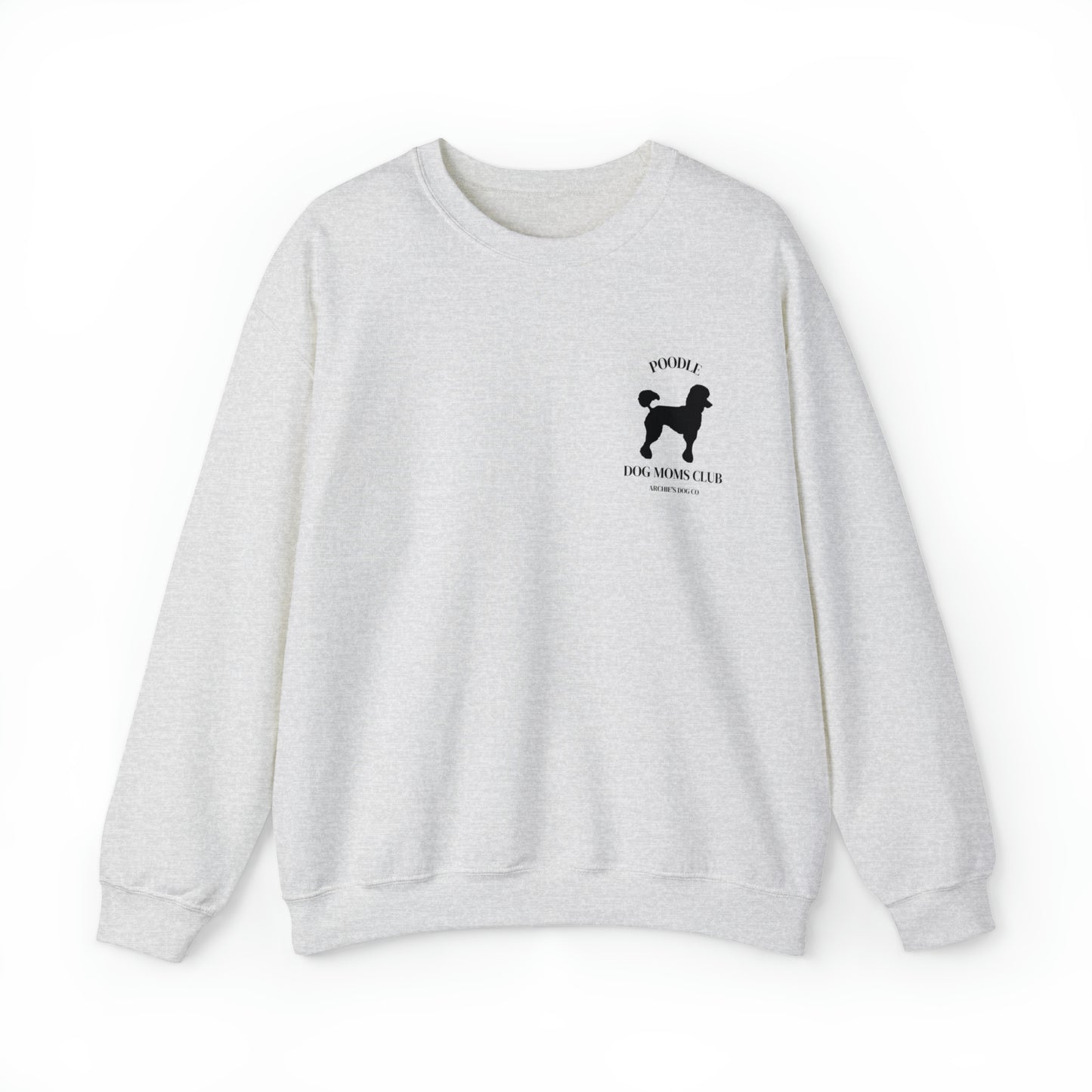 Poodle Dog Mom Sweatshirt