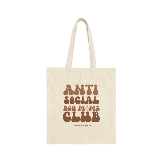Cotton Canvas  Anti Social Dog Moms Club Tote Bag