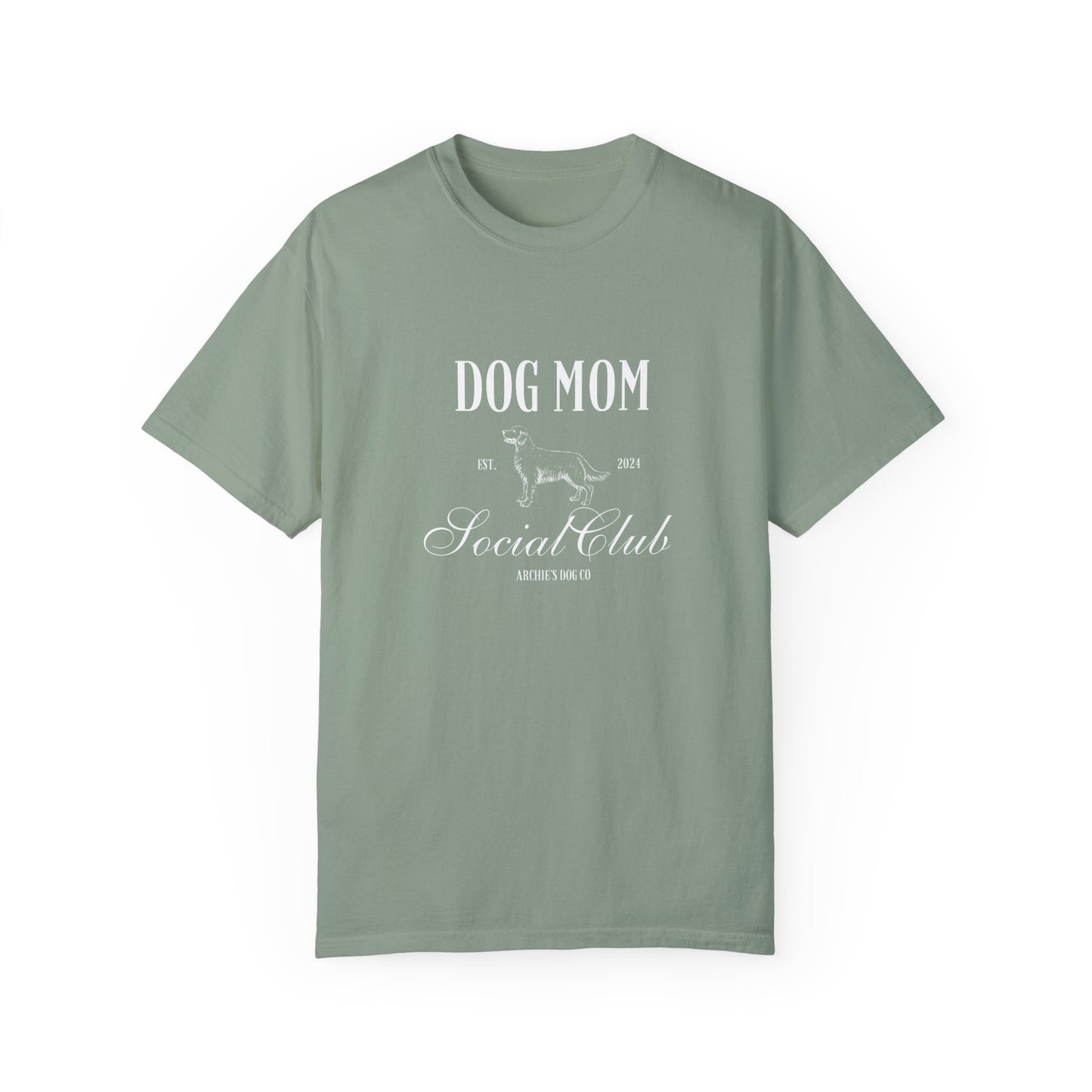 Dog Mom Social Club Comfort Colors T-Shirt